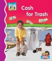 Cash for Trash - Mary Elizabeth Salzmann