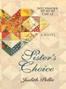 Sister's Choice - Judith Pella