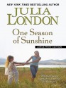 One Season of Sunshine - Julia London