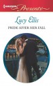 Pride After Her Fall (Harlequin Presents) - Lucy Ellis