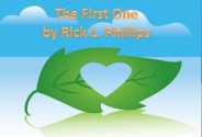 The First One - Rick L. Phillips