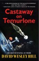 Castaway on Temurlone - David Wesley Hill