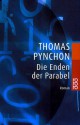 Die Enden der Parabel - Thomas Pynchon