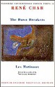 The Dawn Breakers / Les Matinaux - René Char, Michael Worton