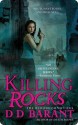 Killing Rocks - D.D. Barant