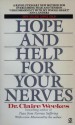 Hope and Help for Your Nerves - Claire Weekes