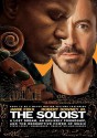 The Soloist: A Lost Dream, an Unlikely Friendship, and the Redemptive Power of Music - Steve Lopez, William Hughes