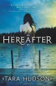 Hereafter - Tara Hudson