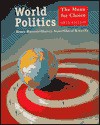 World Politics: The Menu for Choice - Bruce Russett, David Kinsella, Harvey Starr