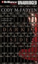 The Darker Side - Cody McFadyen