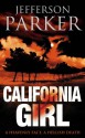 California Girl - T. Jefferson Parker, Jefferson Parker