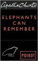 Elephants can Remember (Hercule Poirot, #37) - Agatha Christie