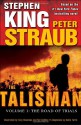 The Talisman (Volume 1): The Road of Trials - Robin Furth, Peter Straub, Tony Shasteen, Nei Ruffino, Stephen King