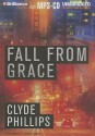 Fall from Grace - Clyde Phillips