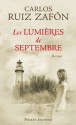 Les Lumières De Septembre - Carlos Ruiz Zafón