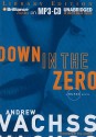 Down In The Zero - Andrew Vachss, Phil Gigante