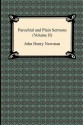 Parochial and Plain Sermons (Volume II) - John Henry Newman