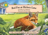 Red Fox at Hickory Lane - a Smithsonian's Backyard Book (Mini book) - Kathleen M. Hollenbeck, Wendy Smith