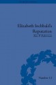 Elizabeth Inchbald's Reputation: A Publishing and Reception History - Ben P Robertson