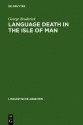 Language Death in the Isle of Man - George Broderick