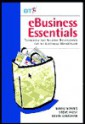 E-Business Essentials: Technology and Network Requirements for the Electronic Marketplace - Mark Norris, Steve West