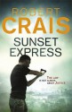 Sunset Express - Robert Crais