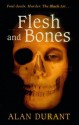 Flesh And Bones - Alan Durant