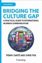 Bridging the Culture Gap: A Practical Guide to International Business Communication - Penny Carte, Chris Fox