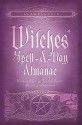 Llewellyn's 2011 Witches' Spell-A-Day Almanac - Llewellyn Publications, Chandra Alexandre