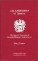 The Ambivalence of Identity (The Austrian Experience of - Peter Thaler