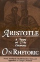 On Rhetoric: A Theory of Civic Discourse - Aristotle, George Alexander Kennedy