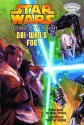 Obi-Wan's Foe (Jedi Readers) - Jane B. Mason, Sarah Hines Stephens