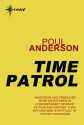 Time Patrol - Poul Anderson