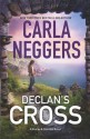 Declan's Cross - Carla Neggers