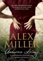 Autumn Laing - Alex Miller