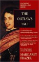 The Outlaw's Tale - Margaret Frazer