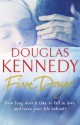 Five Days - Douglas Kennedy