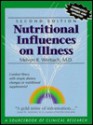 Nutritional Influences on Illness: A Sourcebook of Clinical Research - Melvyn R. Werbach