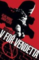 Absolute V for Vendetta - Alan Moore, David Lloyd