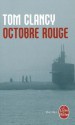 Octobre Rouge - Tom Clancy