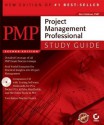 Pmp: Project Management Professional Study Guide: Project Management Professional Study Guide - Kim Heldman