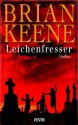 Leichenfresser (German Edition) - Brian Keene