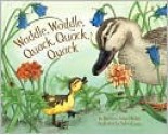 Waddle, Waddle, Quack, Quack, Quack - Barbara Anne Skalak, Sylvia Long