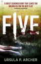 Five - Ursula P. Archer, Jamie Lee Searle