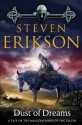 Dust of Dreams: Book Nine of The Malazan Book of the Fallen - Steven Erikson