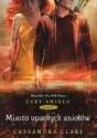 Miasto Upadłych Aniołów ( Dary Anioła, #4) - Cassandra Clare