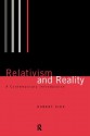 Relativism and Reality: A Contemporary Introduction - Robert Kirk