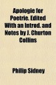 Apologie for Poetrie. Edited with an Introd. and Notes by J. Churton Collins - Philip Sidney, J. Churton Collins