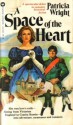 A Space Of The Heart - Patricia Wright