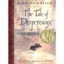 The Tale Of Despereaux - Kate DiCamillo, Timothy B. Ering